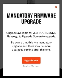 Mandatory Firmware Upgrade