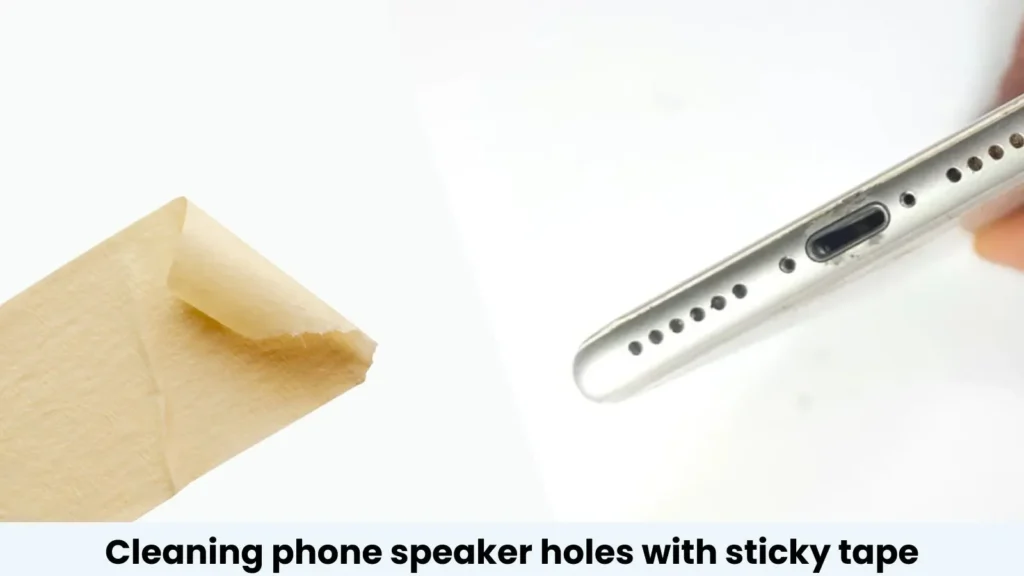 how to clean a phone's speaker holes using sticky tape
