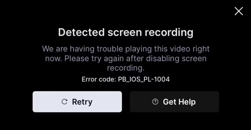 an error message stating that screen recording has been detected